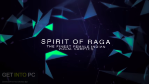 Zero-G Spirit Of Raga Vocal Samples Free Download-GetintoPC.com