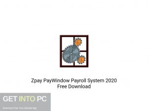 Zpay PayWindow Payroll System 2020 Offline Installer Download-GetintoPC.com