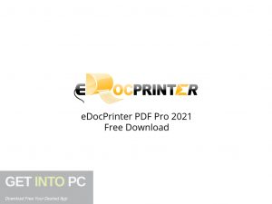eDocPrinter PDF Pro 2021 Free Download-GetintoPC.com.jpeg eDocPrinter PDF Pro 2021 Free Download-GetintoPC.com.jpeg