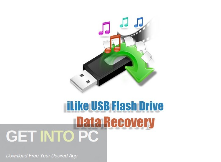 iLike USB Flash Drive Data Recovery Free Download Get Into PCr [2024