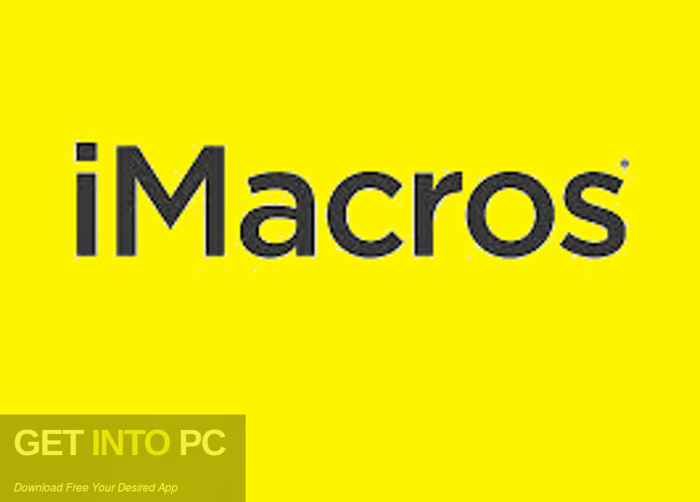 iMacros Enterprise Edition Free Download-GetintoPC.com