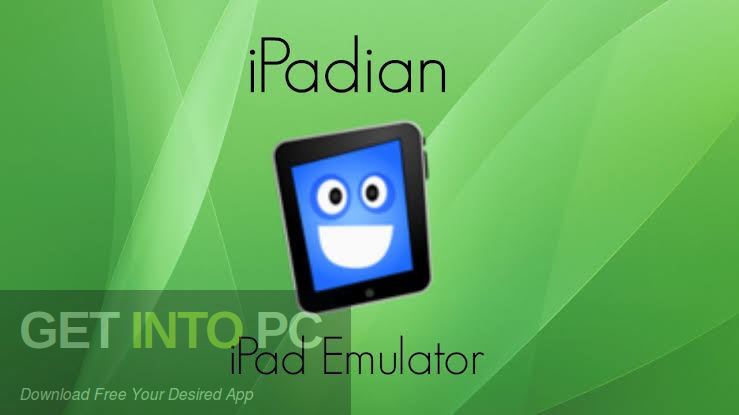 iPadian for Windows Free Download-GetintoPC.com