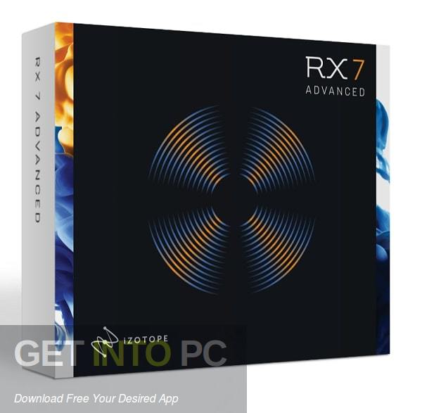 iZotope RX 7 Audio Editor Advanced VST Free Download Get Into PCr