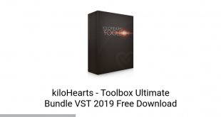 kiloHearts - Toolbox Ultimate Bundle VST 2019 Latest Version Download-GetintoPC.com
