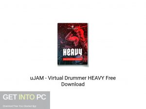 uJAM Virtual Drummer HEAVY Latest Version Download-GetintoPC.com