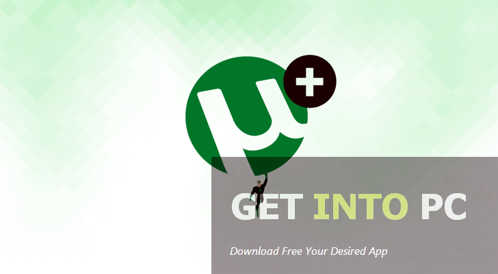 µTorrent Plus Free Download µTorrent Plus Free Download
