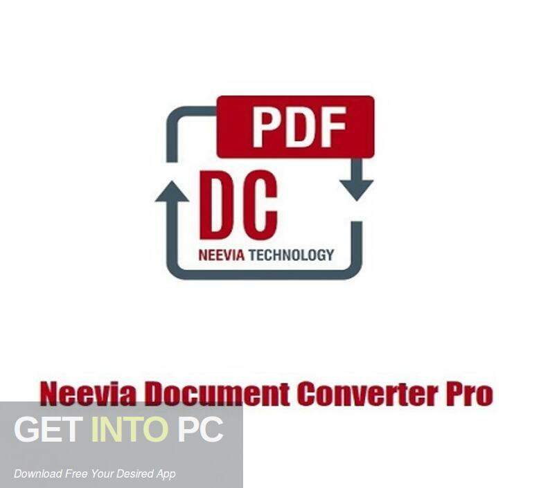 Neevia Document Converter Pro 2022 Free Download Get Into PCr [2024