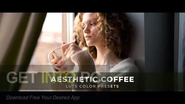 VideoHive-Aesthetic-Coffee-Luts-CUBE-Free-Download-GetintoPC.com_.jpg
