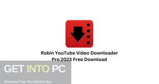 Robin-YouTube-Video-Downloader-Pro-2023-Free-Download-GetintoPC.com_.jpg