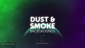VideoHive-Dust-Smoke-Backgrounds-AEP-MOGRT-Direct-Link-Free-Download-GetintoPC.com_.jpg