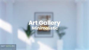 VideoHive-Minimalistic-Art-Gallery-AEP-Free-Download-GetintoPC.com_.jpg VideoHive-Minimalistic-Art-Gallery-AEP-Free-Download-GetintoPC.com_.jpg